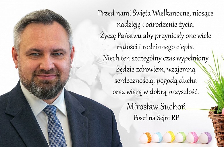 Świąteczne Życzenia składa Poseł na Sejm RP Mirosław Suchoń