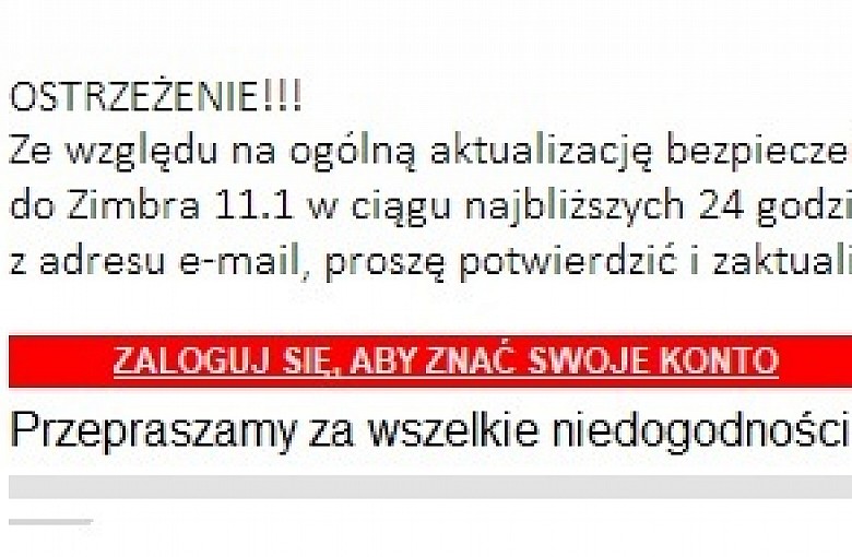 Pod żadnym pozorem nie należy klikać w przesłane linki