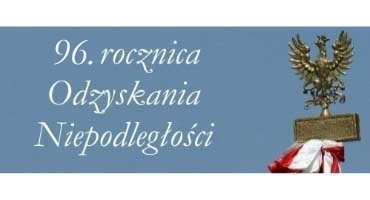 96. rocznica Odzyskania Niepodległości